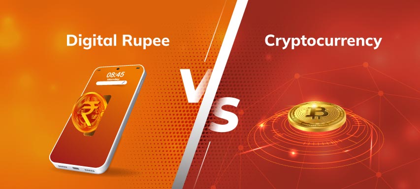 DIGITAL RUPEE VS Crytocurrency