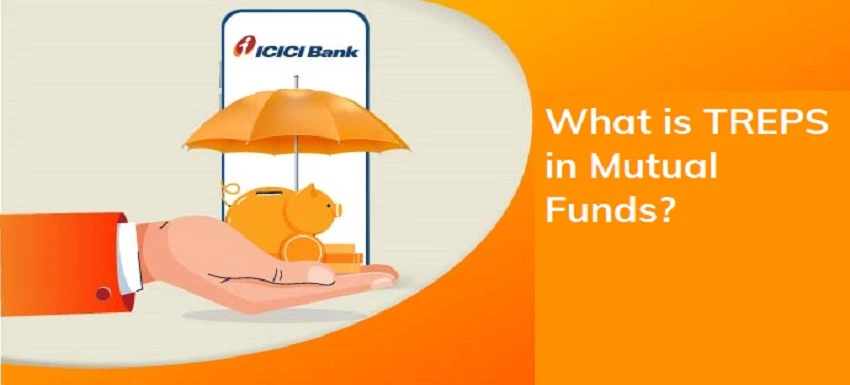 What are TREPS and Why do Mutual Funds Invest in TREPS?