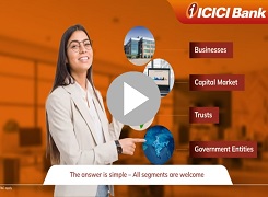 ICICI Bank FDs | Ideal for all Business Oppoptunities